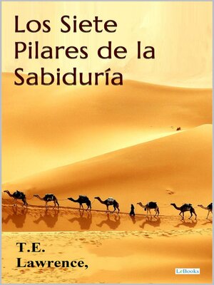 cover image of Los Siete Pilares de la Sabiduria